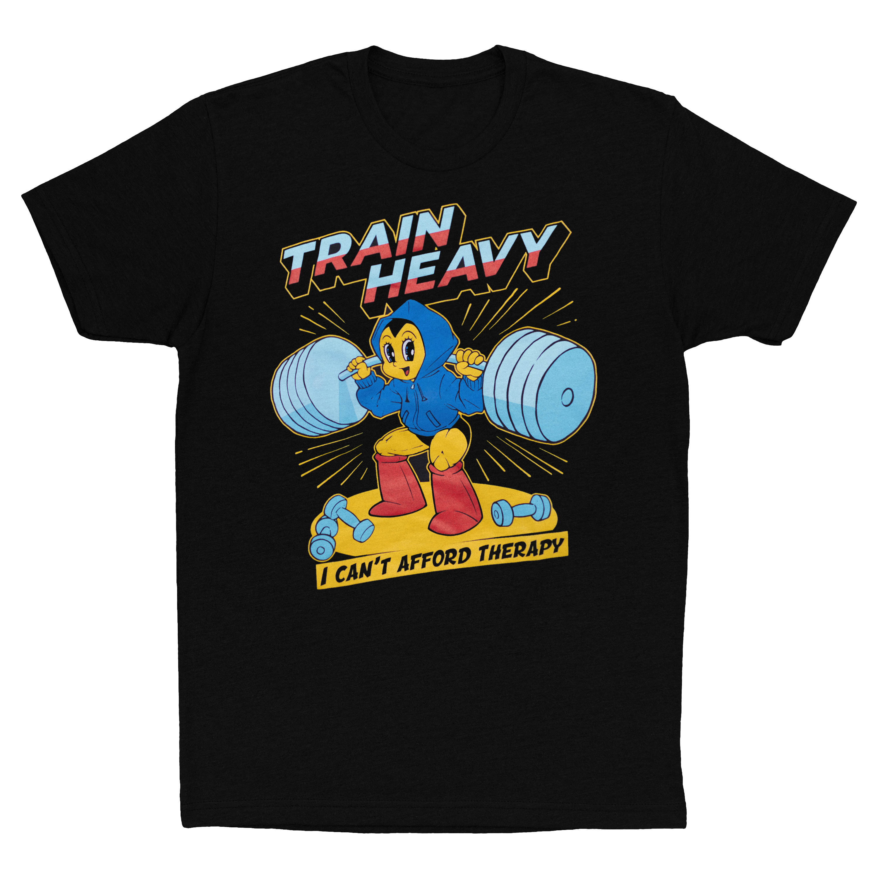 Train Heavy (I Can't Afford Therapy) *Fitted Tee*